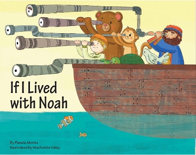 If I Lived with Noah book