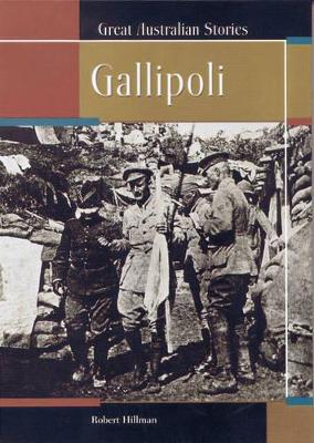 The Great Australian Stories: Galliopoli book