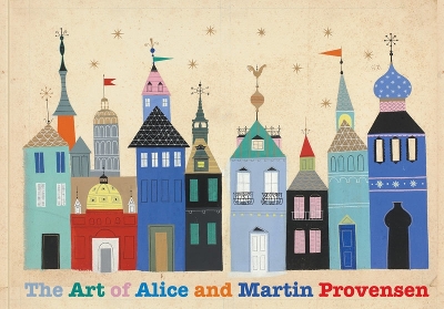 The Art of Alice and Martin Provensen book