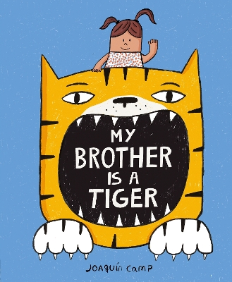 My Brother Is a Tiger book