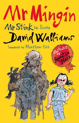 Mr Mingin: Mr Stink in Scots book