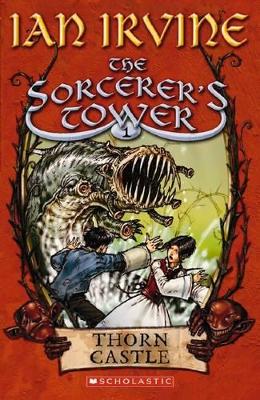 Sorcerer's Tower: #1 Thorn Castle book