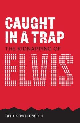 Caught in a Trap book