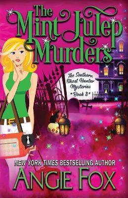 The Mint Julep Murders book