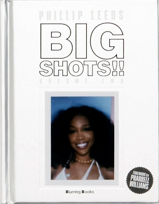 BIG SHOTS!! Volume Two: More Shots From the Worlds of Music, Fashion and Beyond book