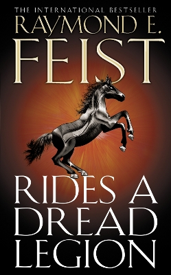 Rides A Dread Legion by Raymond E. Feist