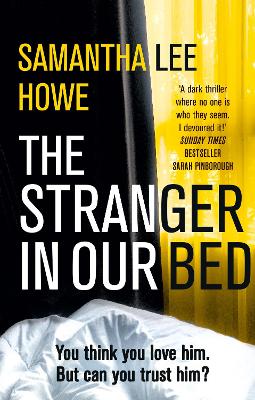 The Stranger in Our Bed book