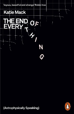 The End of Everything: (Astrophysically Speaking) book