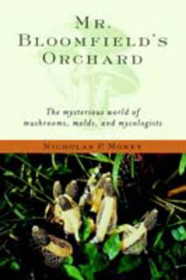 Mr. Bloomfield's Orchard by Nicholas P. Money