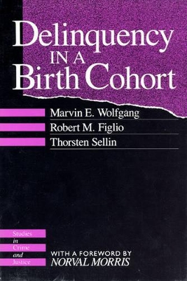 Delinquency in a Birth Cohort book