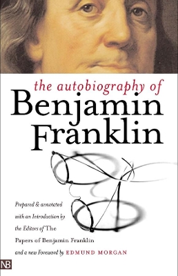 Autobiography of Benjamin Franklin by Benjamin Franklin