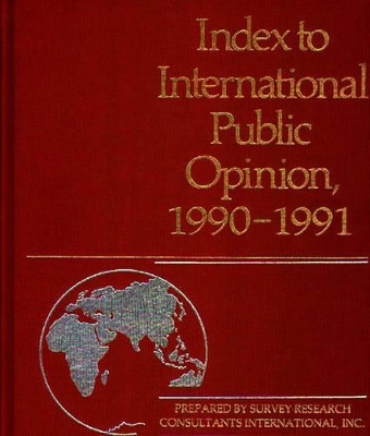 Index to International Public Opinion 1990-1991 book