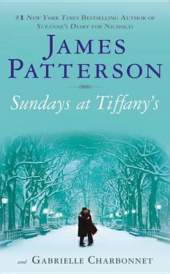 Sundays at Tiffany's by James Patterson