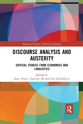 Discourse Analysis and Austerity: Critical Studies from Economics and Linguistics book