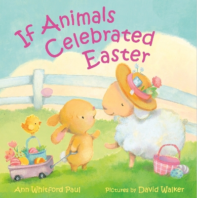 If Animals Celebrated Easter book