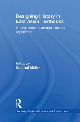 Designing History in East Asian Textbooks book