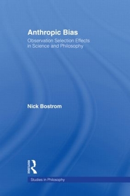 Anthropic Bias by Nick Bostrom