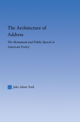 The Architecture of Address by Jake Adam York