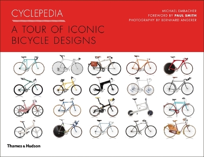 Cyclepedia: A Tour of Iconic Bicycle Design book