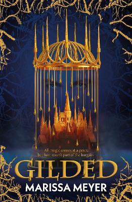 Gilded: 'The queen of fairy-tale retellings!' Booklist book