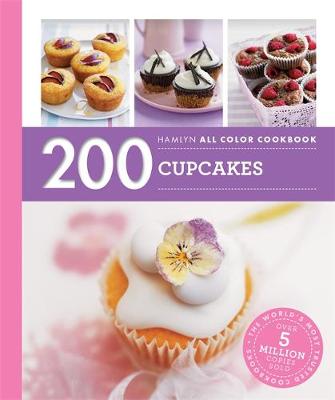Hamlyn All Colour Cookery: 200 Cupcakes by Joanna Farrow