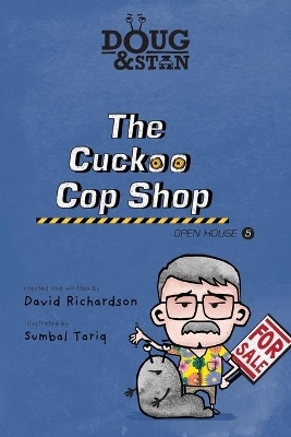 Doug & Stan - The Cuckoo Cop Shop: Open House 5 book