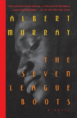 Seven League Boots by Albert Murray