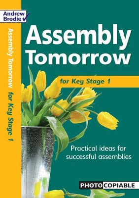 Assembly Tomorrow Key Stage 1 book