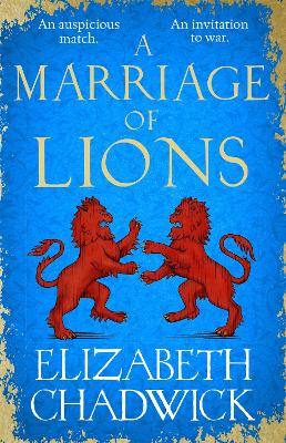 A Marriage of Lions: An auspicious match. An invitation to war. book