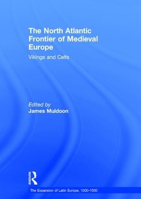 North Atlantic Frontier of Medieval Europe book