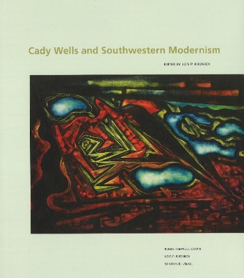 Cady Wells & Southwestern Modernism book