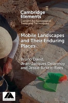 Mobile Landscapes and Their Enduring Places book