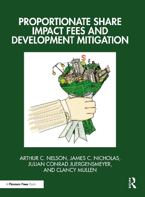 Proportionate Share Impact Fees and Development Mitigation book