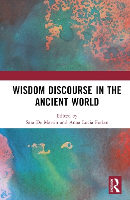 Wisdom Discourse in the Ancient World book