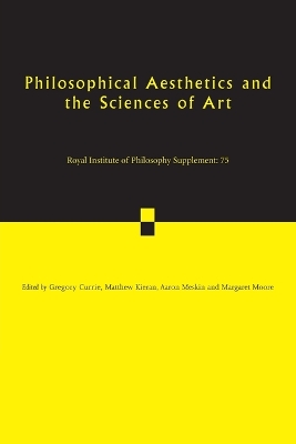 Philosophical Aesthetics and the Sciences of Art book