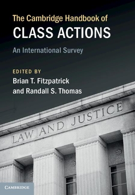 The Cambridge Handbook of Class Actions: An International Survey book