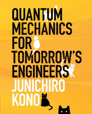 Quantum Mechanics for Tomorrow's Engineers book
