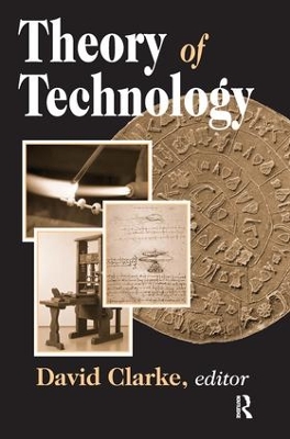 Theory of Technology by David Clarke