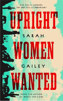 Upright Women Wanted book