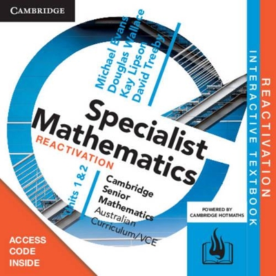 CSM VCE Specialist Mathematics Units 1 and 2 Textbook Reactivation (Card) by Michael Evans