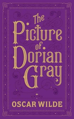 The Picture of Dorian Gray (Barnes & Noble Collectible Editions) book