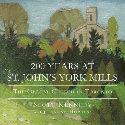 200 Years at St. John's York Mills book