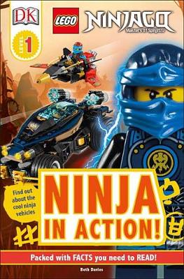 DK Readers L1: Lego Ninjago: Ninja in Action by Beth Davies