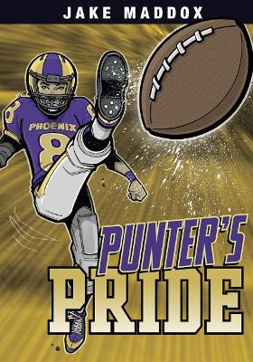 Punter's Pride by Jake Maddox