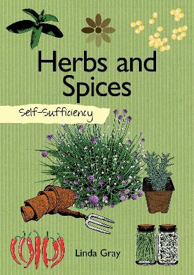 Self-Sufficiency: Herbs and Spices book