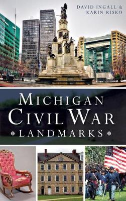 Michigan Civil War Landmarks book