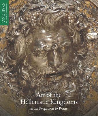 Art of the Hellenistic Kingdoms: From Pergamon to Rome book