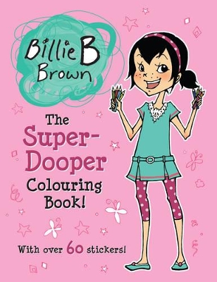 Billie B Brown Super-Dooper Colouring Book book