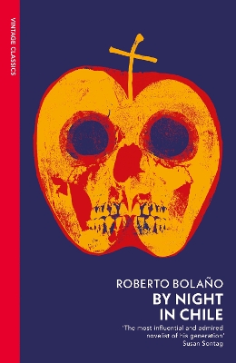 By Night in Chile by Roberto Bolaño