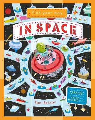 Find Your Way In Space by Paul Boston